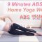 Home Training Morning Yoga ABS Workout Full Body Strength Stretching @ABBY FIT YOGA ​[ 9MIN ]