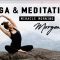 Yoga & Meditation Morgenroutine | Selbstbewusst, Positiv & Dankbar in deinen Tag starten!