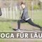 Yoga Laufen Dehnen Stretchen | Cooldown nach dem Joggen