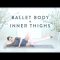 Ballet Beautiful Sneak Peek – 15 Minute Ballet Body & Inner Thigh Blast!