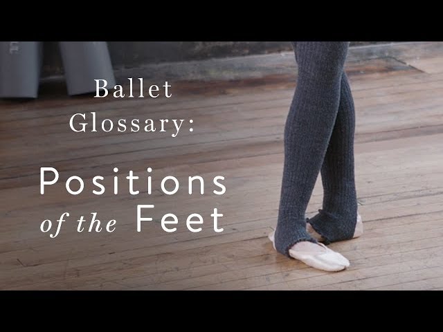 Ballet Glossary Positions Of The Feet Flex Show 7790