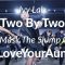 Ivy Lab – Two By Two, Ski Mask The Slump God – I Love You Aunt /Big Head Choreography