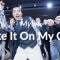 Mylin – Make It On My Own /Jsun Choreography