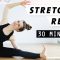 Yoga Stretch Relax Entspannung | Intensiv Dehnen und den Kopf frei bekommen