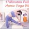 Full body Yoga Home Training Workout Hip Up 🧘‍♀️  With @ABBY FIT YOGA ​ [17 Minutes]