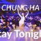 청하 (CHUNG HA) – Stay Tonight / RIVA @柔蓁柔蓁