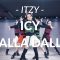 ITZY – ICY, 달라달라(DALLA DALLA) / Apple Girls