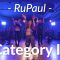 RuPaul – Category Is (feat. Vjuan Allure) / Zoe Choreography