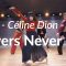 Céline Dion – Lovers Never Die / Amanda Choreography