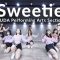 Sweetie / YUDA Performing Arts Section @starshipTV