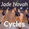 Jade Novah – Cycles / Cici Jan Choreography @Jade Novah