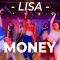 LISA – ‘MONEY’ / Jin Kuo Choreography