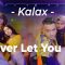 Kalax – Never Let You Go / Tamir Yen Choreography