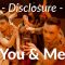 Disclosure – You & Me / Tamir & Lawrence Choreography @Disclosure