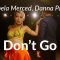 Isabela Merced, Danna Paola – Don’t Go / Maniac LILI Choreography