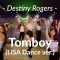 Destiny Rogers – Tomboy(LISA Dance ver.) / Roxy Yang