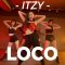 ITZY – LOCO / CuteWa Choreography