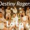 Destiny Rogers – Lo Lo / Leona Choreography @Destiny Rogers